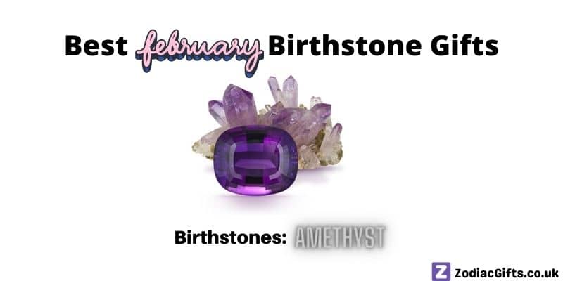 February Birthstone Gifts in UK
