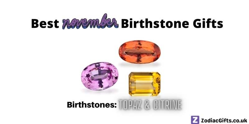 November Birthstone Gifts in UK