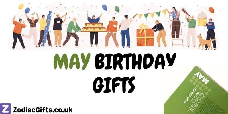 May Birthday Gifts in UK