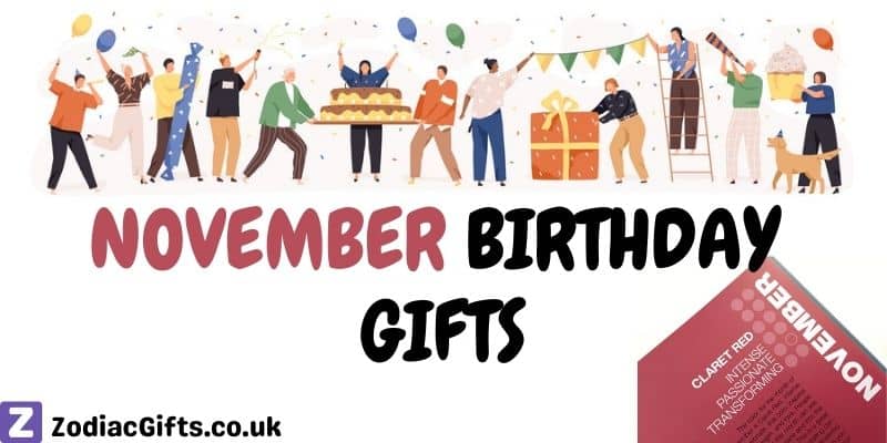 November Birthday Gifts in UK
