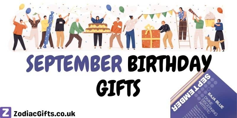 September Birthday Gifts in UK